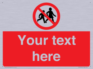 Custom No Children Sign